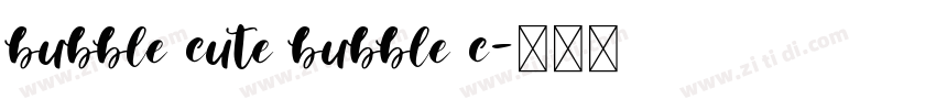 bubble cute bubble c字体转换